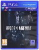 Hidden Agenda (Playstation 4 - korišteno)